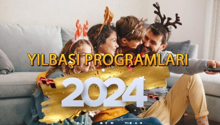 Yılbaşı tv programları 2024 || 31 Aralık tv yayın akışı hangi kanalda, neler var? Kanal D, Show TV, TV8, Fox, Star TV yılbaşı televizyon programları